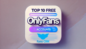 Top-10-Free-OnlyFans-Accounts-1200x686-1
